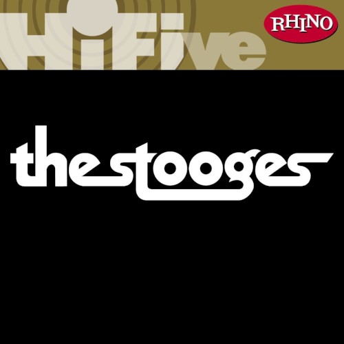 Portada del álbum Rhino Hi‐Five: The Stooges de The Stooges