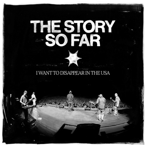 The Story So Far 的 I Want to Disappear in the USA 專輯 封面
