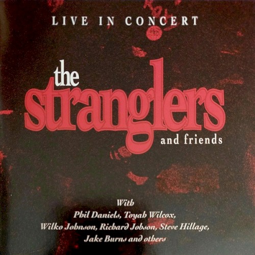 The Stranglers and Friends: Live in Concert by The Stranglers album cover art