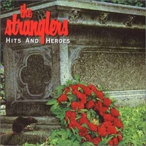 Cover-Artwork für das Album Hits and Heroes von The Stranglers