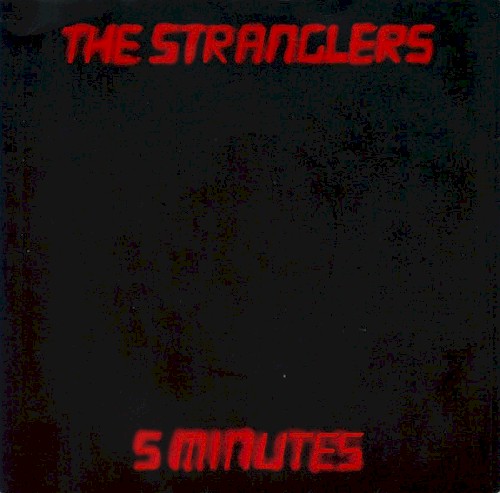 Pochette de 5 Minutes par The Stranglers (single)