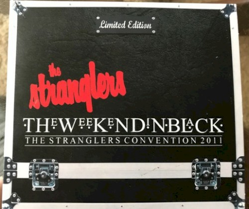 Theweekendinblack: The Stranglers Convention 2011 by The Stranglers album cover art
