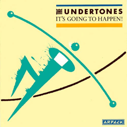 It’s Going to Happen! by The Undertones single cover art