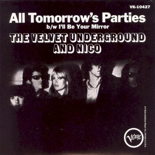 Portada del sencillo All Tomorrow’s Parties / I’ll Be Your Mirror de The Velvet Underground