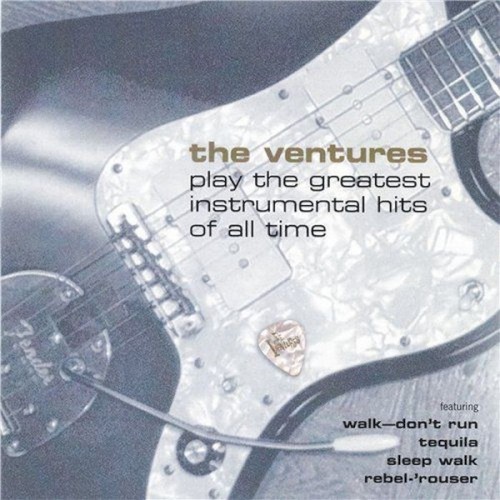 The Ventures 的 Play the Greatest Instrumental Hits of All Time 專輯 封面