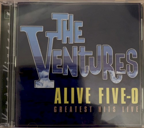 The Ventures 的 Alive Five‐O Greatest Hits Live 專輯 封面