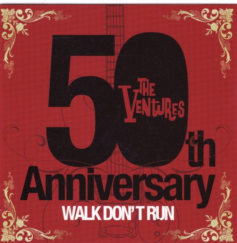 Pochette de 50th Anniversary: Walk Don't Run par The Ventures (album)