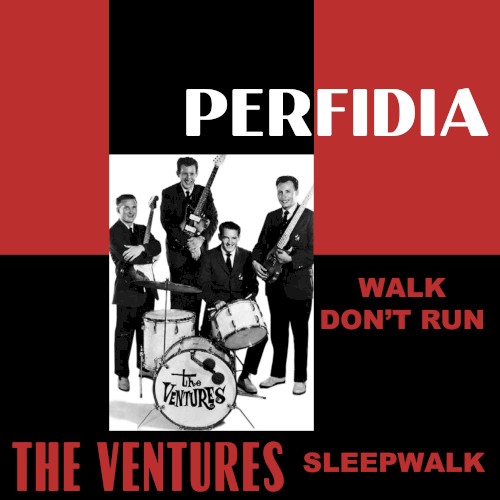 Cover-Artwork für das Album Perfidia - Walk Don't Run von The Ventures