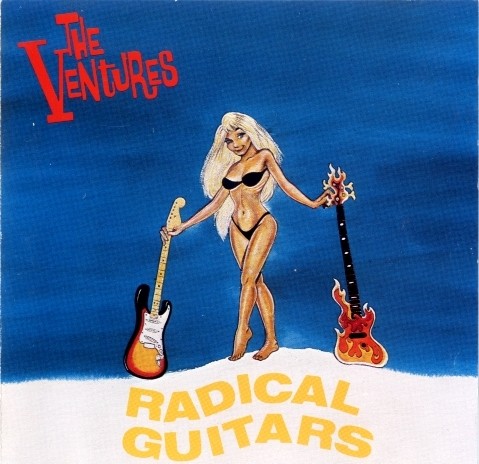 Radical Guitars by The Ventures album cover art