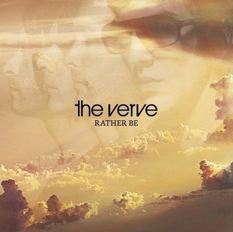 Pochette de Rather Be par The Verve (single)