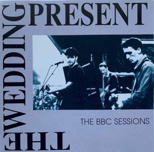 Pochette de The BBC Sessions par The Wedding Present (album)