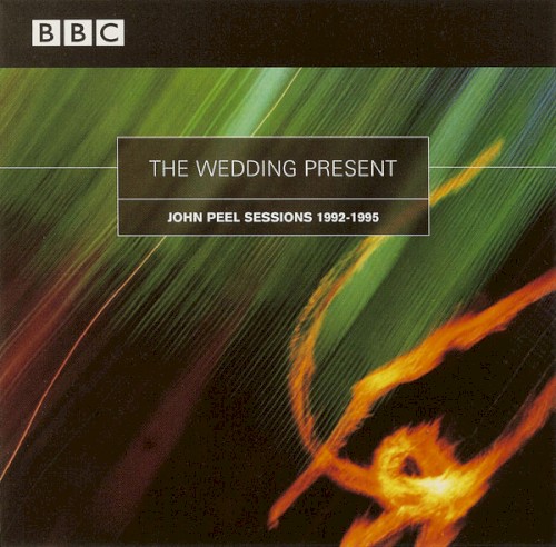 John Peel Sessions 1992–1995 by The Wedding Present album cover art