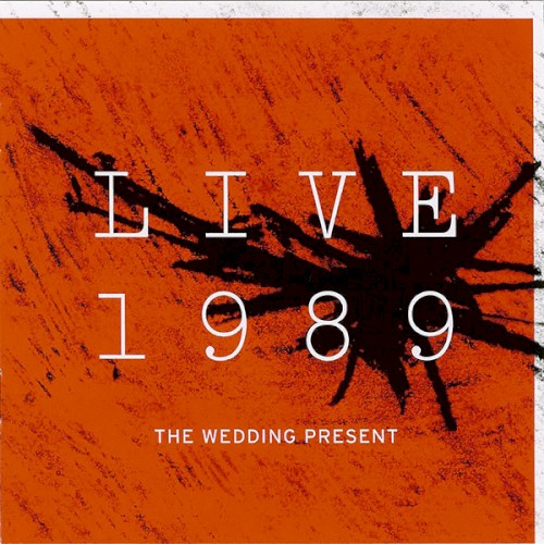 Pochette de Live 1989 par The Wedding Present (album)