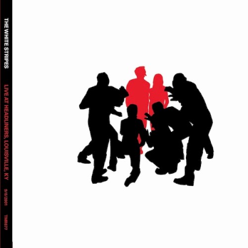 Pochette de Live at Headliners, 9/6/2001 par The White Stripes (album)