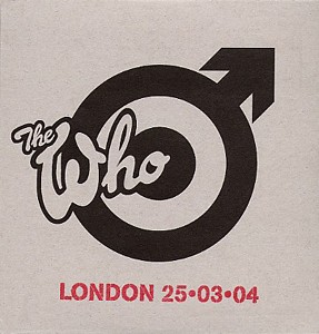 The Who 的 London 25·03·04 专辑封面
