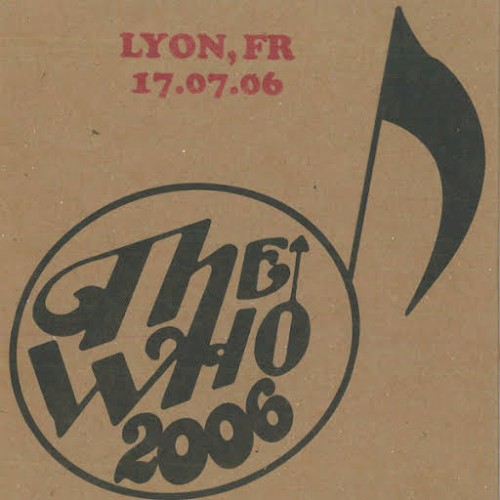 Portada del álbum Lyon, FR – 17.07.06 de The Who