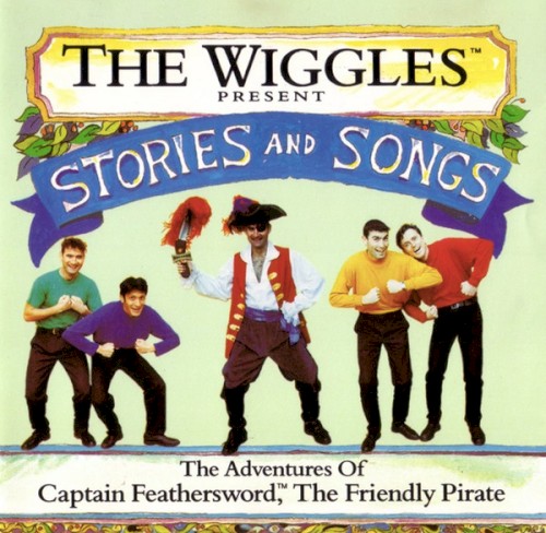 The Wiggles 的 The Adventures of Captain Feathersword, the Friendly Pirate 專輯 封面