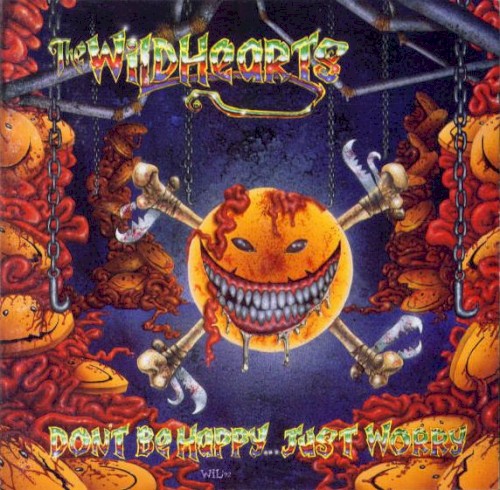 the-wildhearts_dont-be-happy-just-worry_ep