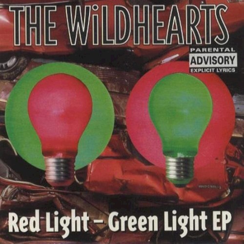 the-wildhearts_red-light-green-light-ep_ep