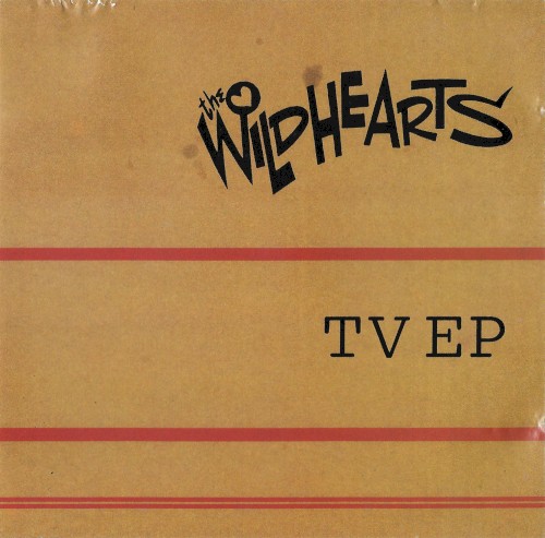 the-wildhearts_tv-ep_ep