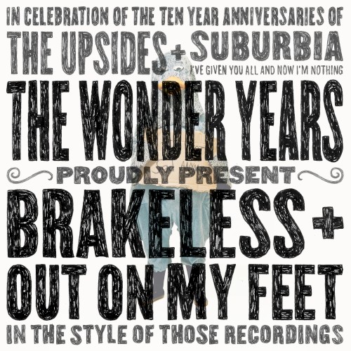 The Wonder Years 的 Out On My Feet / Brakeless 单曲封面