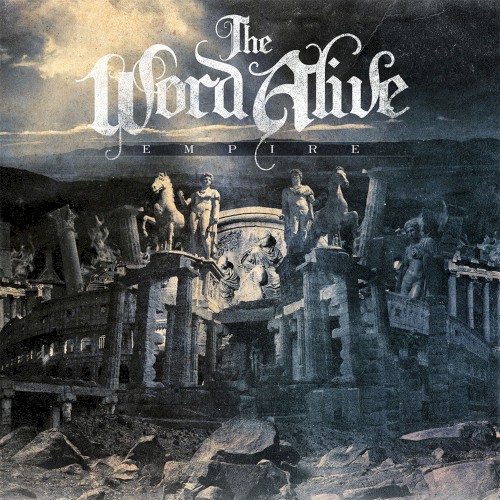 Cover-Artwork für die EP Empire von The Word Alive