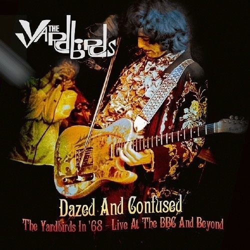 The Yardbirds 的 Dazed and Confused 专辑封面