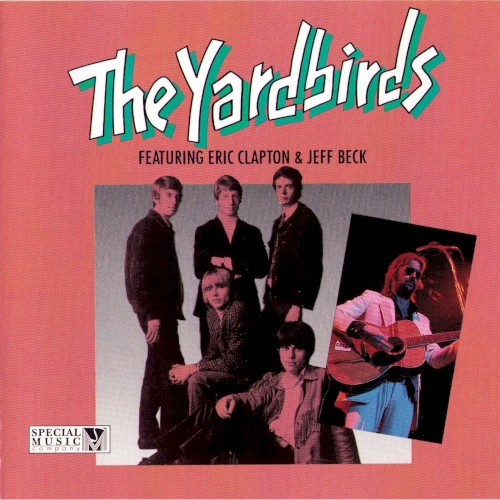 The Yardbirds 的 The Yardbirds featuring Eric Clapton & Jeff Beck 专辑封面