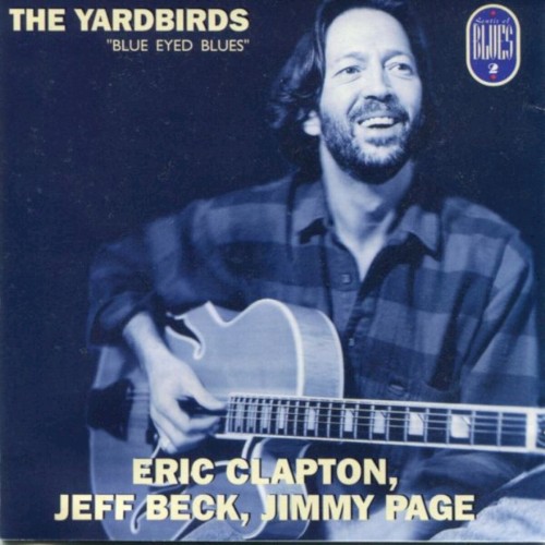 Blue Eyed Blues by The Yardbirds album cover art