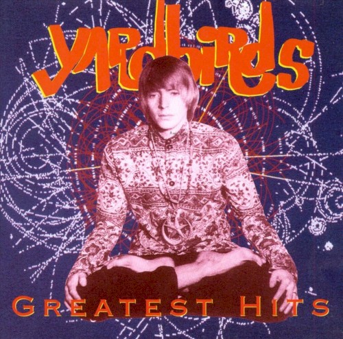 Greatest Hits by The Yardbirds album cover art