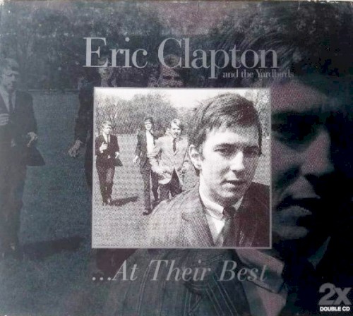 The Yardbirds 的 Eric Clapton and The Yardbirds at Their Best 專輯 封面
