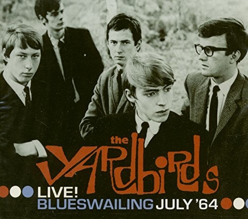 Live! Blueswailing July ’64 by The Yardbirds album cover art