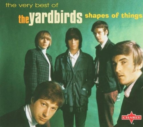 Shapes of Things: The Very Best Of by The Yardbirds album cover art