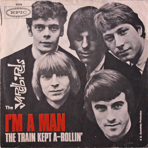 The Yardbirds 的 I’m a Man / The Train Kept A‐Rollin’ 单曲封面