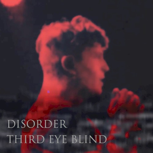 Disorder by Third Eye Blind single cover art