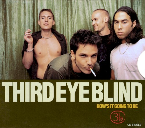 How's It Going to Be by Third Eye Blind single cover art