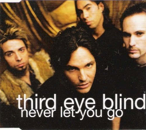 Never Let You Go by Third Eye Blind single cover art