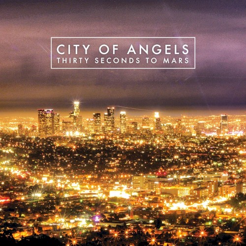 Thirty Seconds To Mars 的 City of Angels 單曲 封面