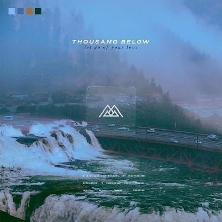 Let Go of Your Love by Thousand Below EP cover art