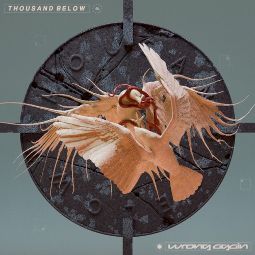 Cover-Artwork für die Single Wrong Again von Thousand Below