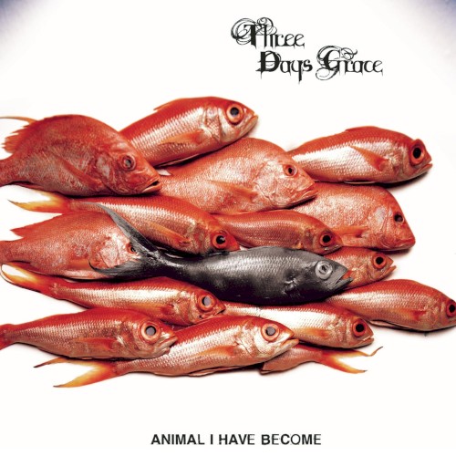 Animal I Have Become by Three Days Grace single cover art