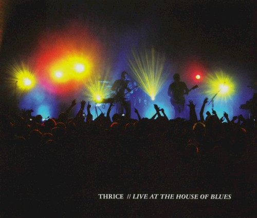 Portada del álbum Live at the House of Blues de Thrice