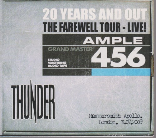 20 Years and Out: The Farewell Tour - Live! Hammersmith Apollo, London, 11.07.2009 by Thunder album cover art