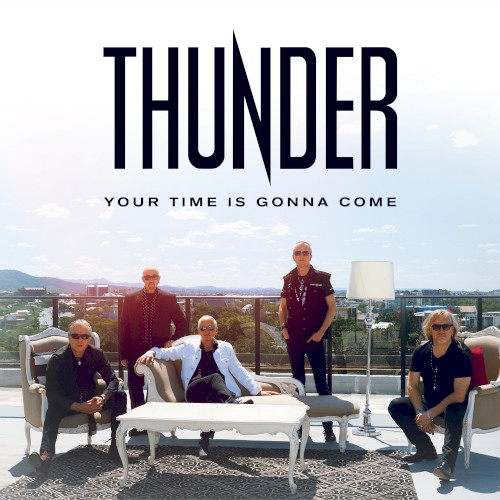 Your Time Is Gonna Come by Thunder single cover art