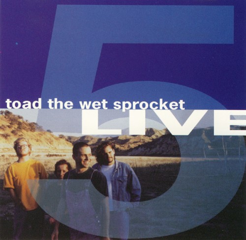 Five Live by Toad the Wet Sprocket EP cover art