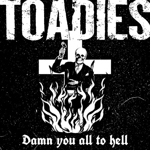 Portada del EP Damn You All to Hell de Toadies