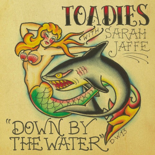 Down by the Water / Rattlers Revival by Toadies single cover art