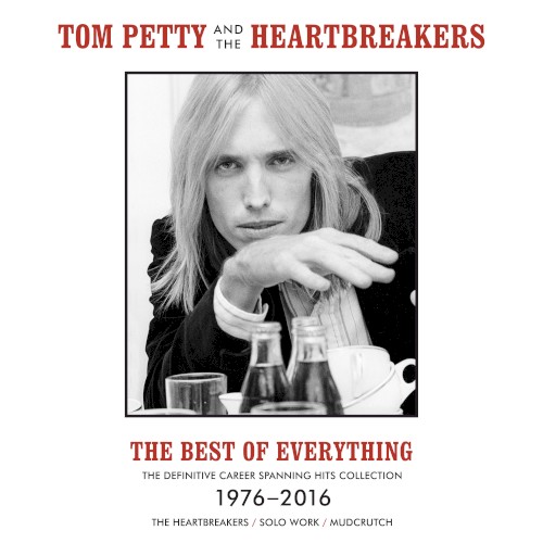 Portada del álbum The Best of Everything: The Definitive Career Spanning Hits Collection 1976–2016 de Tom Petty and the Heartbreakers