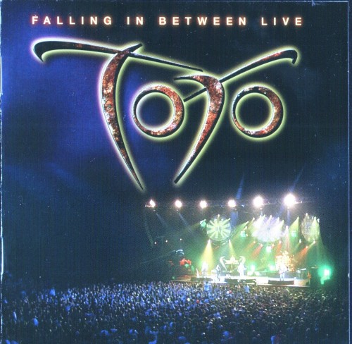 Toto 的 Falling in Between: Live 專輯 封面