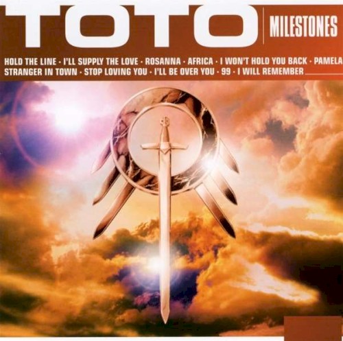 Cover-Artwork für das Album Milestones von Toto
